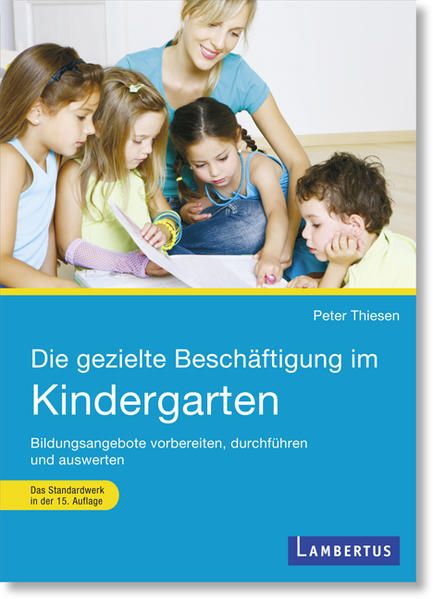 Produktbild: Die gezielte Besch&auml;ftigung im Kindergarten