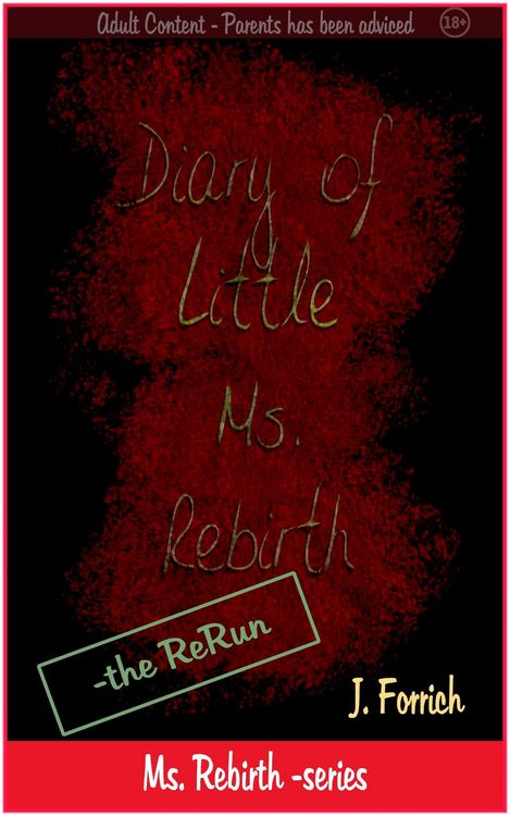 Produktbild: Diary of Little Ms. Rebirth - the ReRun