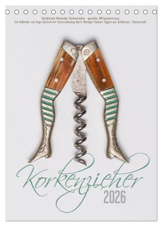 Produktbild: Emotionale Momente: Korkenzieher - geniales Alltagswerkzeug. (Tischkalender 2026 DIN A5 hoch), CALVENDO Monatskalender
