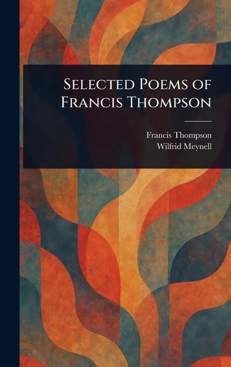Produktbild: Selected Poems of Francis Thompson