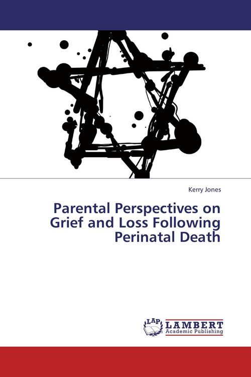 Produktbild: Parental Perspectives on Grief and Loss Following Perinatal Death