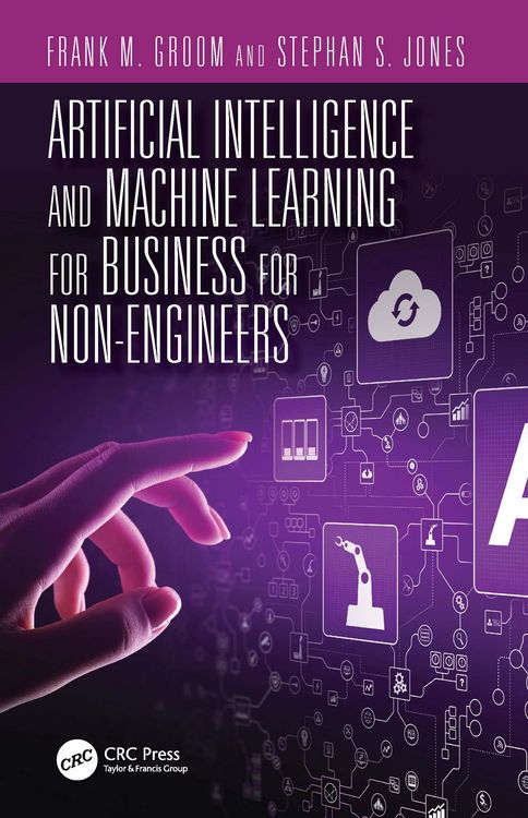 Produktbild: Artificial Intelligence and Machine Learning for Business for Non-Engineers
