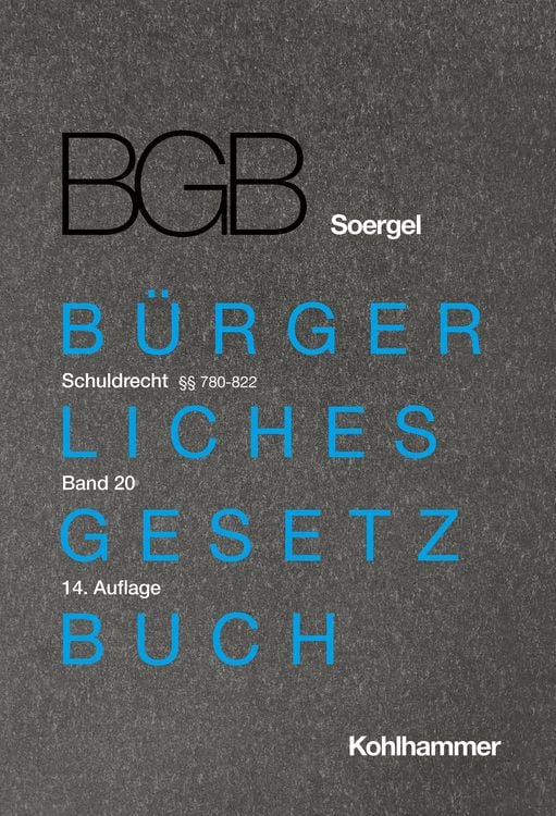 Produktbild: Kommentar zum B&uuml;rgerlichen Gesetzbuch mit Einf&uuml;hrungsgesetz und Nebengesetzen (BGB) (Soergel)