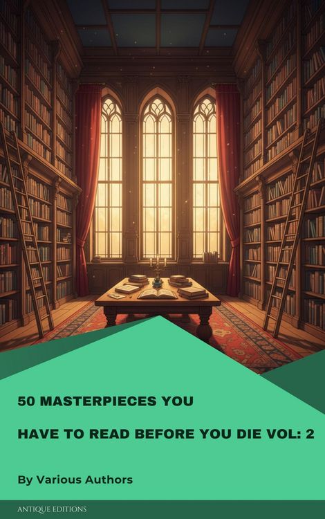 Produktbild: 50 Masterpieces You Have to Read Before You Die Vol: 2