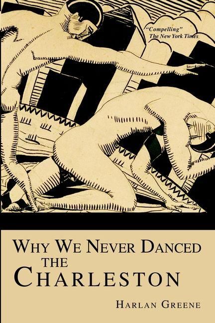 Produktbild: Why We Never Danced the Charleston