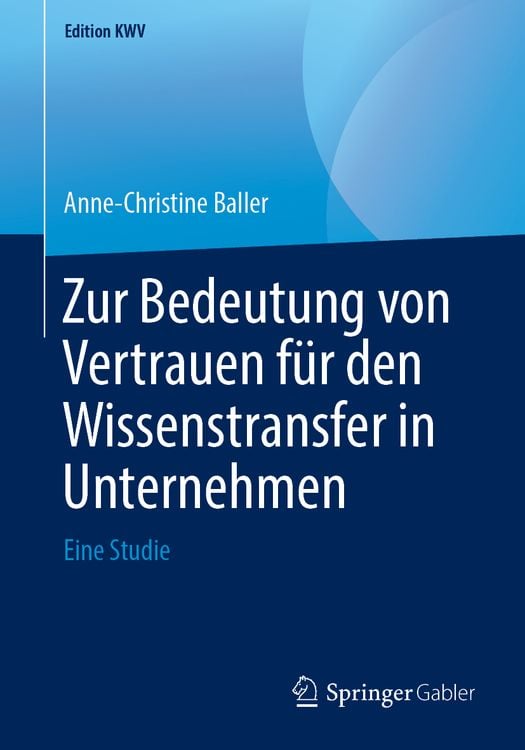 Produktbild: Zur Bedeutung von Vertrauen für den Wissenstransfer in Unternehmen