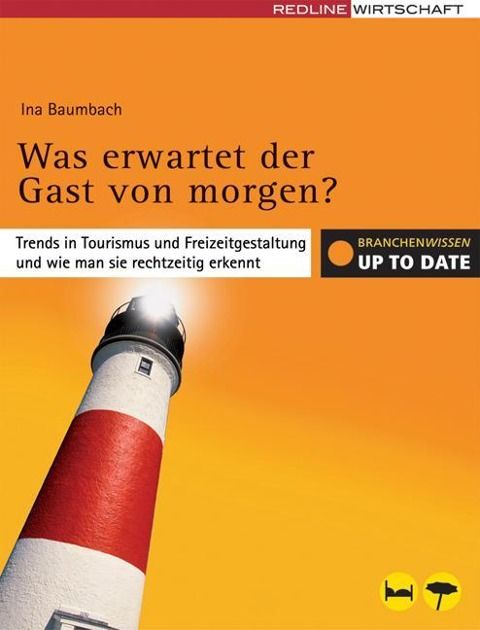 Produktbild: Baumbach, I: Was erwartet der Gast von morgen?