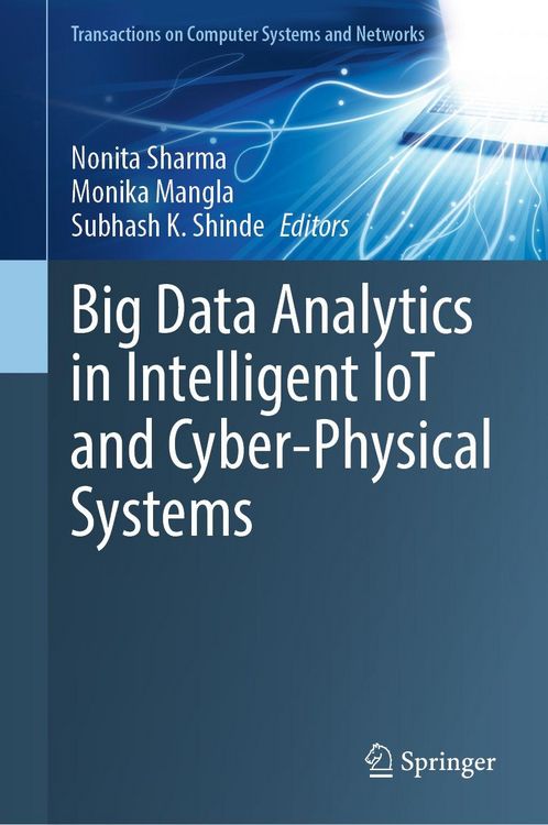 Produktbild: Big Data Analytics in Intelligent IoT and Cyber-Physical Systems