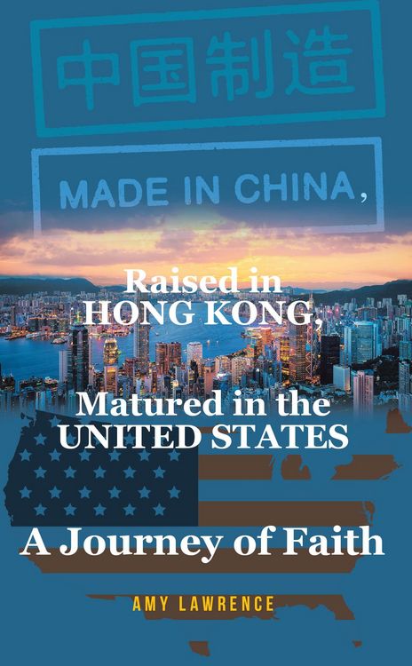 Produktbild: Made in CHINA, Raised in HONG KONG, Matured in the UNITED STATES