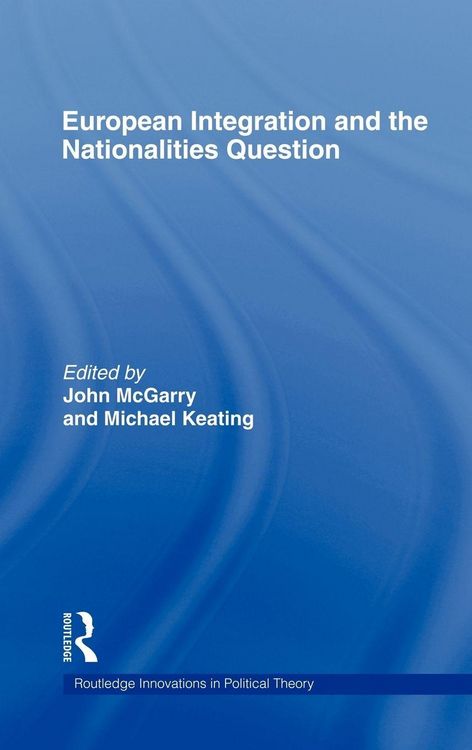 Produktbild: European Integration and the Nationalities Question