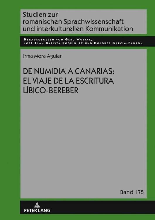 Produktbild: De Numidia a Canarias: el viaje de la escritura l&iacute;bico-bereber