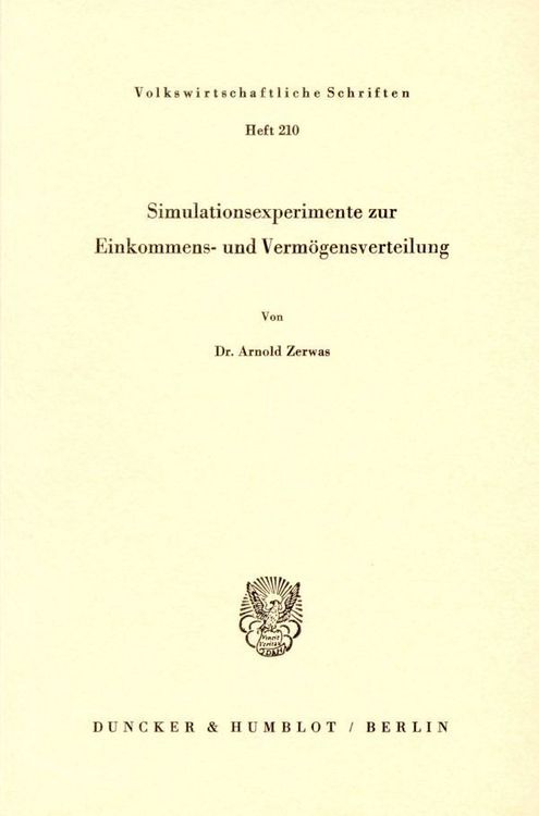 Produktbild: Simulationsexperimente zur Einkommens- und Verm&ouml;gensverteilung.