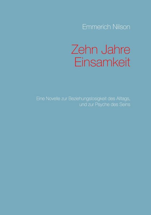 Produktbild: Zehn Jahre Einsamkeit