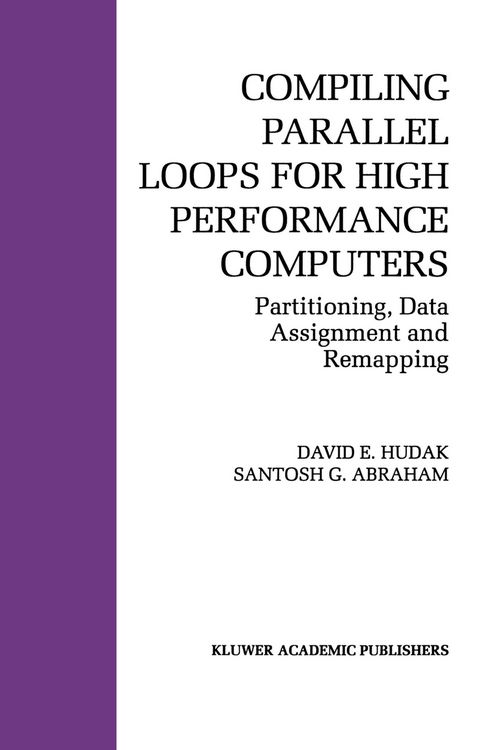 Produktbild: Compiling Parallel Loops for High Performance Computers