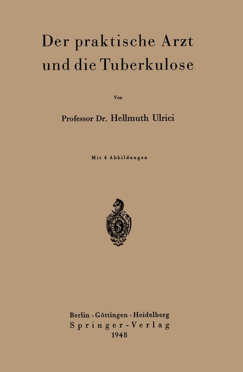 Produktbild: Der praktische Arzt und die Tuberkulose