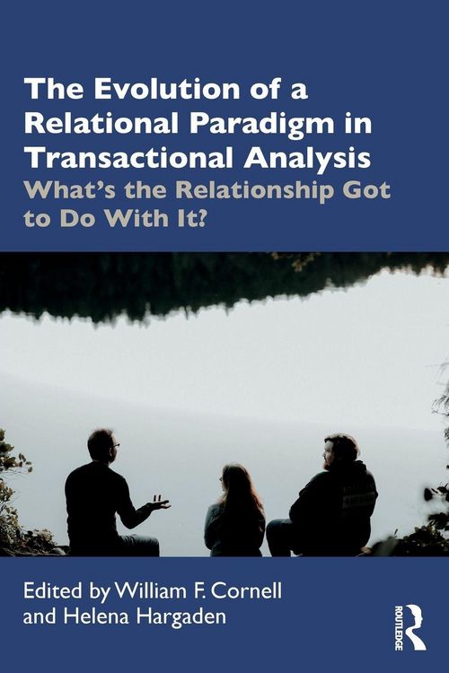 Produktbild: The Evolution of a Relational Paradigm in Transactional Analysis