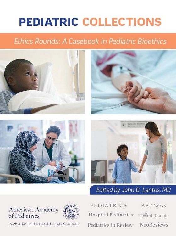 Produktbild: Ethics Rounds: A Casebook in Pediatric Bioethics
