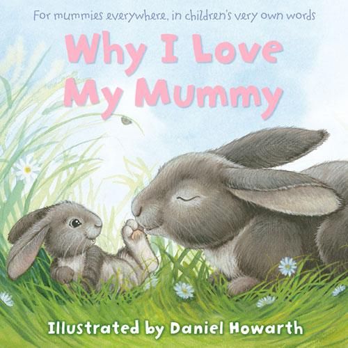 Produktbild: Why I Love My Mummy