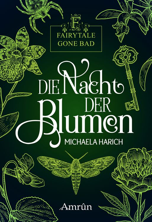 Produktbild: Fairytale gone Bad 1: Die Nacht der Blumen