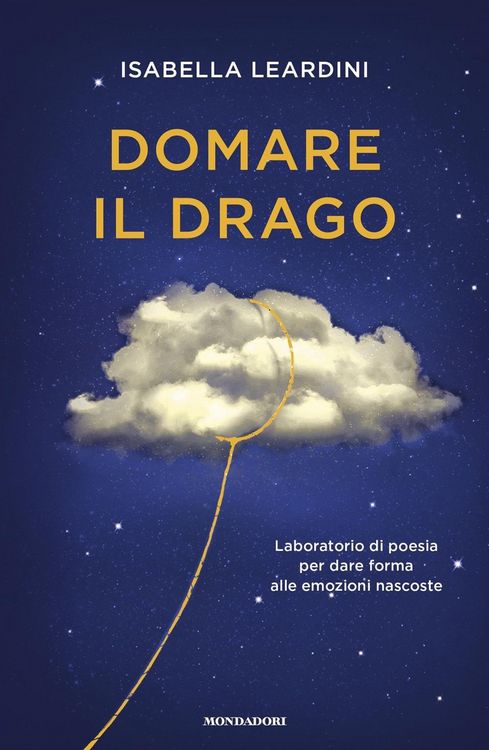 Produktbild: Domare il drago. Laboratorio di poesia per dare forma alle emozioni nascoste