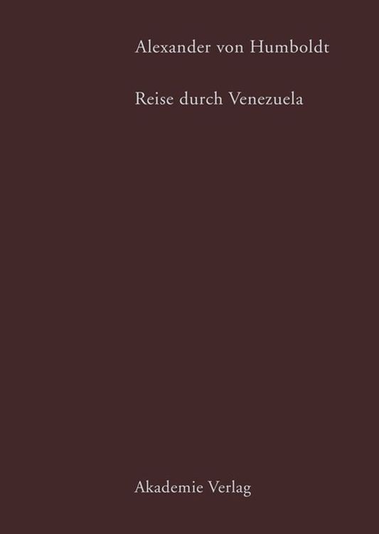 Produktbild: Alexander von Humboldt. Reise durch Venezuela