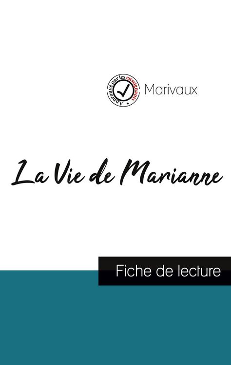 Produktbild: La Vie de Marianne de Marivaux (fiche de lecture et analyse compl&egrave;te de l'oeuvre)