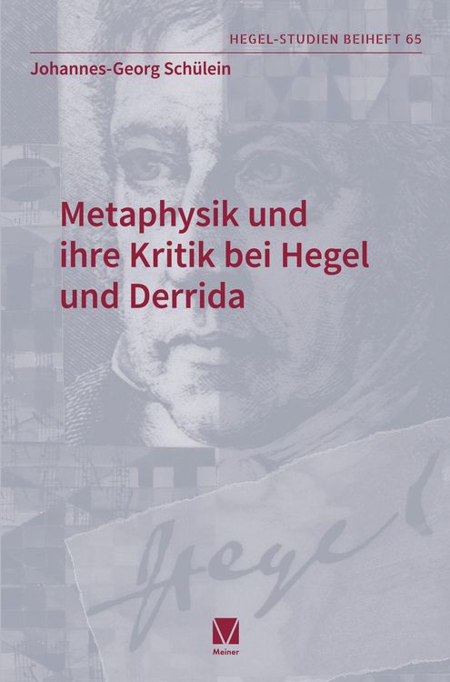 Produktbild: Metaphysik und ihre Kritik bei Hegel und Derrida