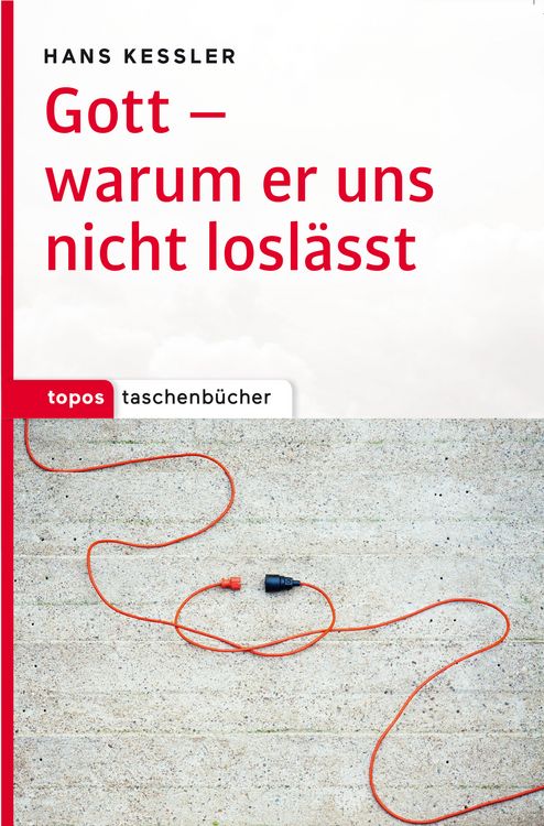 Produktbild: Gott &ndash; warum er uns nicht losl&auml;sst