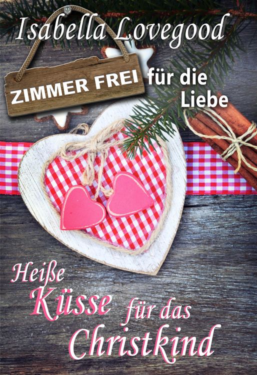 Bild vom Artikel Heiße Küsse für das Christkind vom Autor Isabella Lovegood