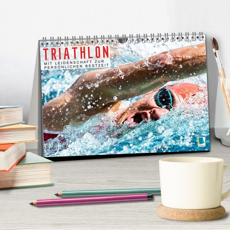 Produktbild: Triathlon: Mit Leidenschaft zur pers&ouml;nlichen Bestzeit (Tischkalender 2027 DIN A5 quer), CALVENDO Monatskalender