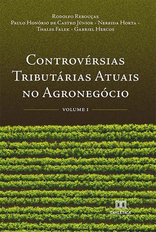 Produktbild: Controv&eacute;rsias Tribut&aacute;rias Atuais no Agroneg&oacute;cio