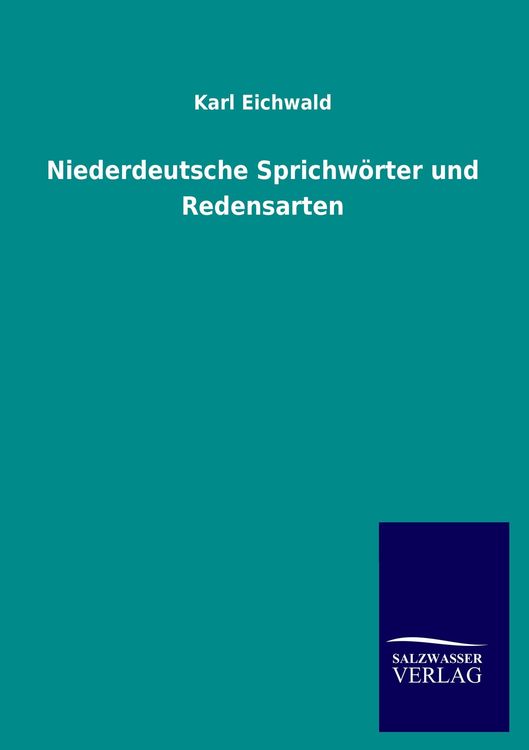 Produktbild: Niederdeutsche Sprichw&ouml;rter und Redensarten