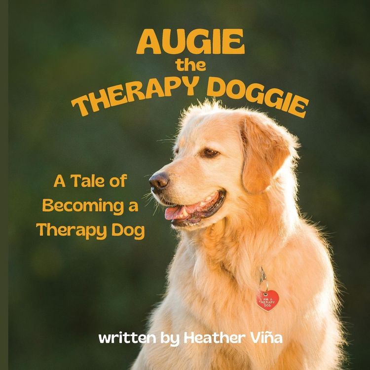 Produktbild: Augie the Therapy Doggie - The Tale of Becoming a Therapy Dog