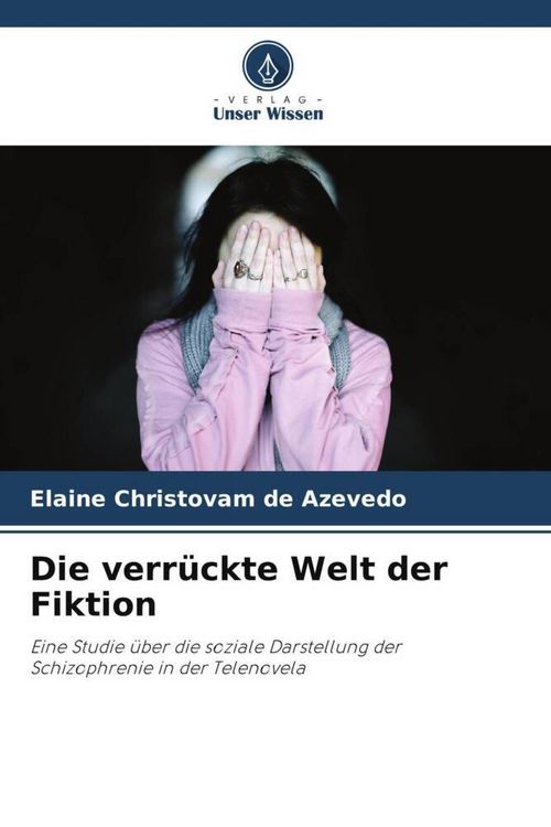 Produktbild: Die verr&uuml;ckte Welt der Fiktion