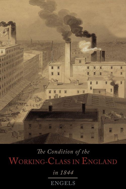 Produktbild: The Condition of the Working-Class in England in 1844