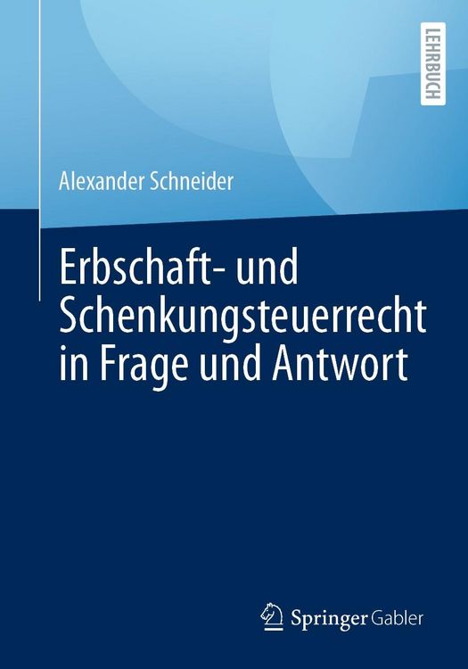Produktbild: Erbschaft- und Schenkungsteuerrecht in Frage und Antwort