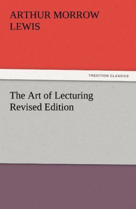 Produktbild: The Art of Lecturing Revised Edition