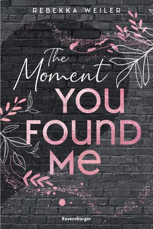 Produktbild: Lost-Moments-Reihe, Band 2 - The Moment You Found Me
