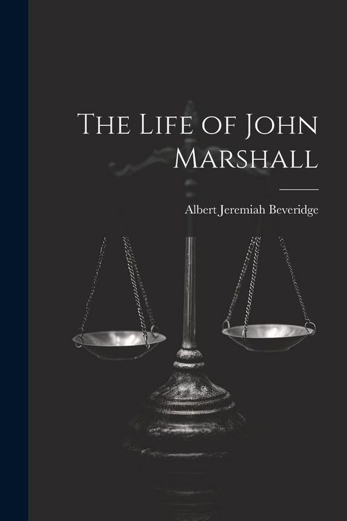 Produktbild: The Life of John Marshall
