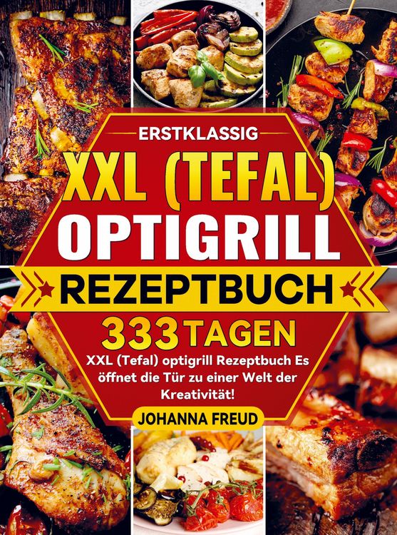 Produktbild: Erstklassig XXL (Tefal) optigrill Rezeptbuch