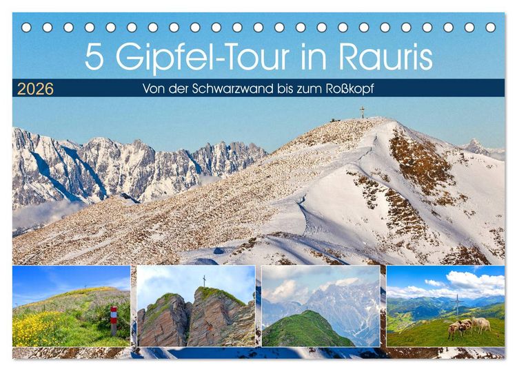 Produktbild: 5 Gipfel-Tour in Rauris (Tischkalender 2026 DIN A5 quer), CALVENDO Monatskalender