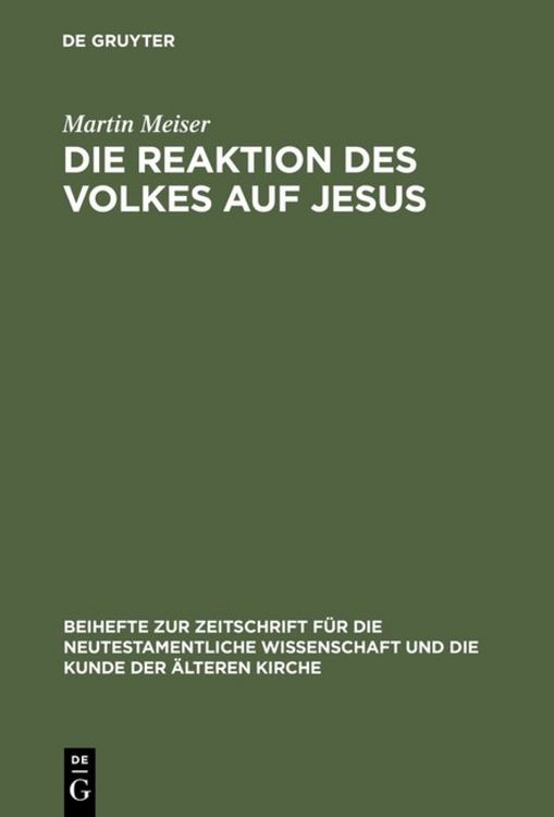 Produktbild: Die Reaktion des Volkes auf Jesus