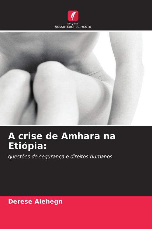 Produktbild: A crise de Amhara na Eti&oacute;pia: