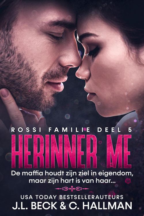 Produktbild: Herinner me (Rossi Maffia, #5)