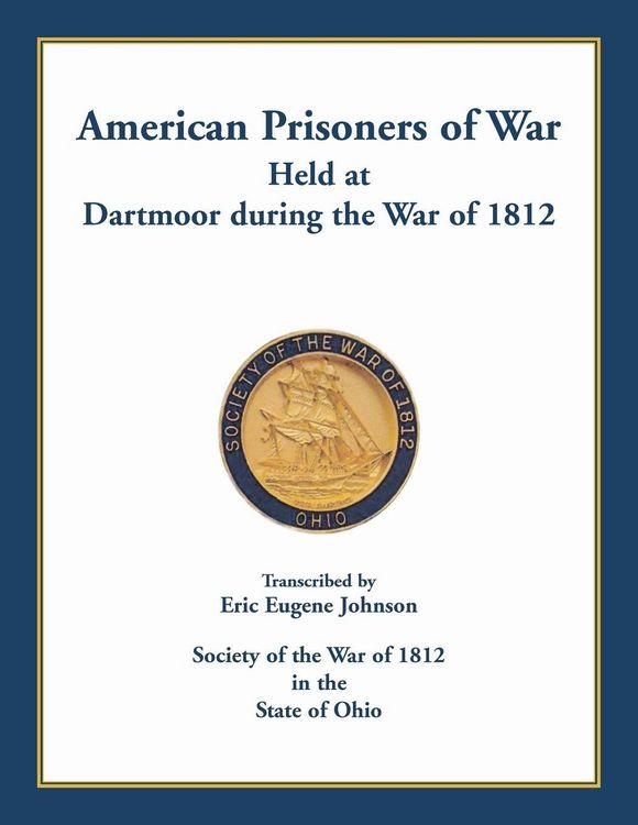 Produktbild: American Prisoners of War held at Dartmoor during the War of 1812