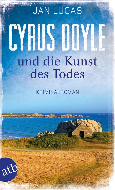 Produktbild: Cyrus Doyle und die Kunst des Todes