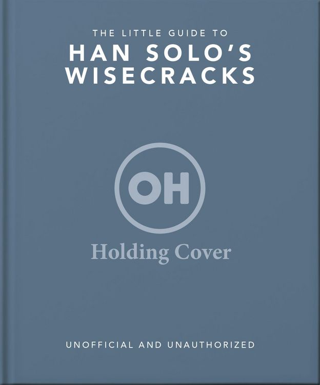 Produktbild: The Little Guide to Han Solo's Wisecracks