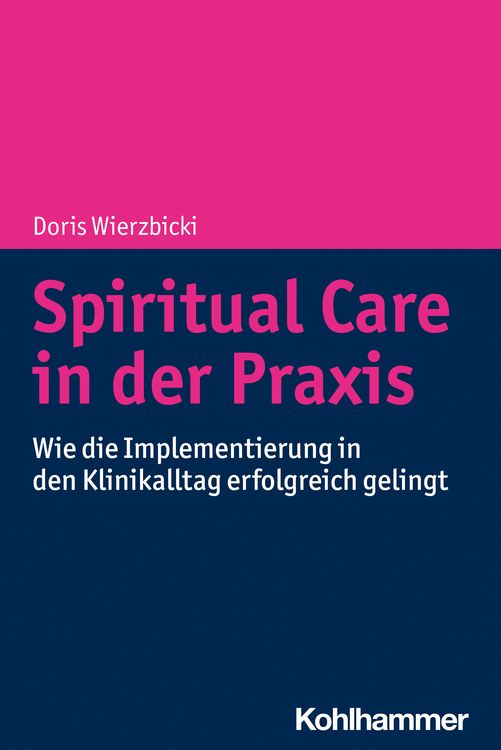 Produktbild: Spiritual Care in der Praxis