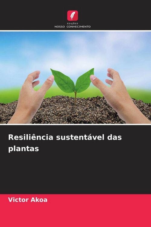 Produktbild: Resili&ecirc;ncia sustent&aacute;vel das plantas