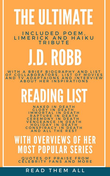 Produktbild: The Ultimate J.D. Robb Reading List with Overview of Her Most Popular Series (Read Them All)